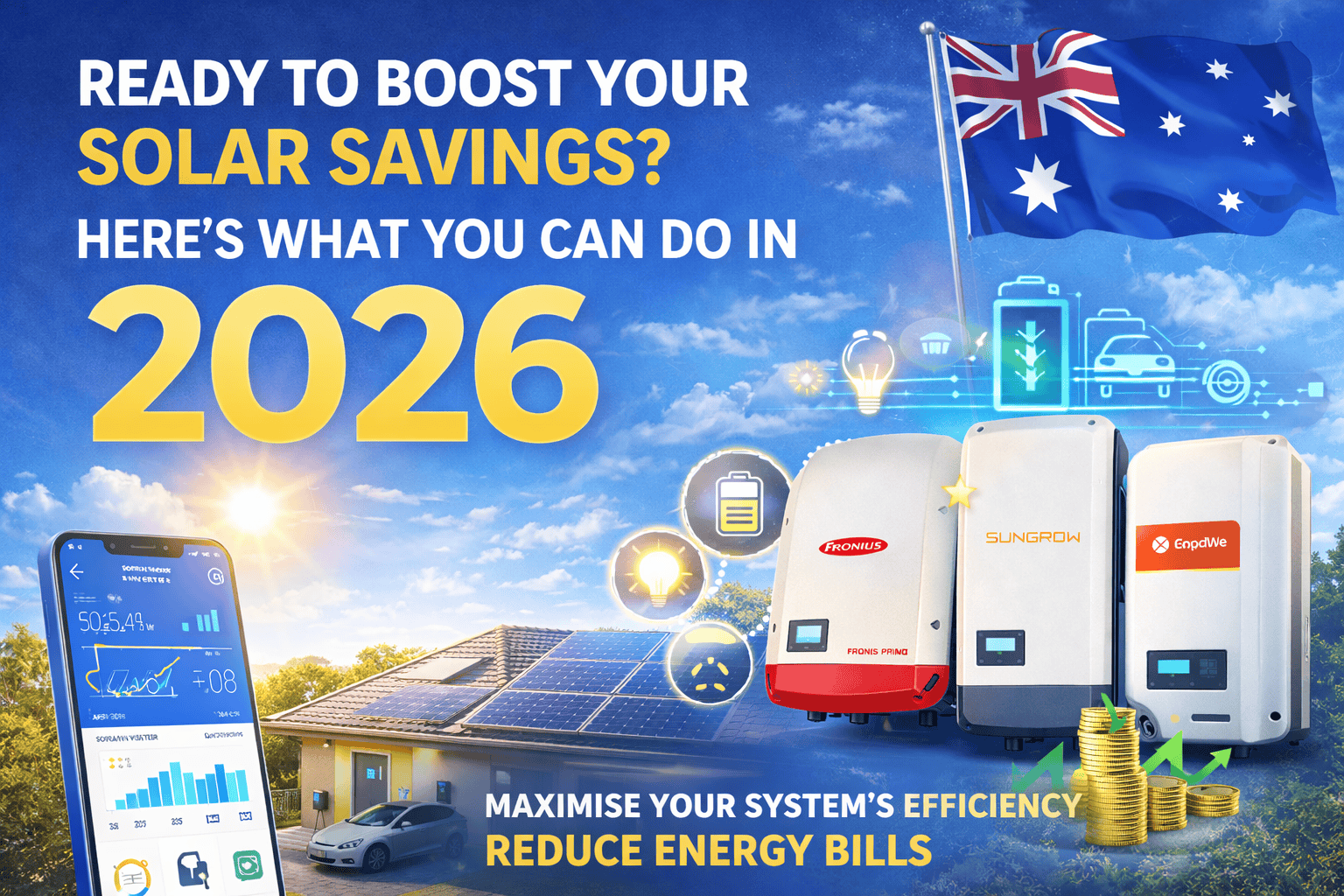 Ready to Boost Your Solar Savings? Here’s What You Can Do in 2026